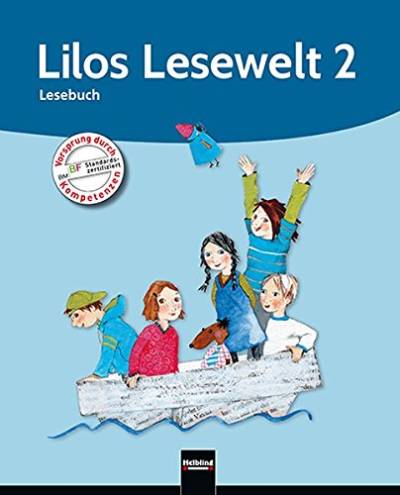 Lilos Lesewelt 2: Lesebuch. Sbnr 110556 von Helbling